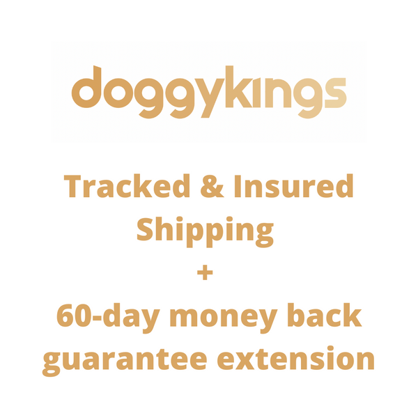 Insured Shipping + 60 day money back guarantee extension